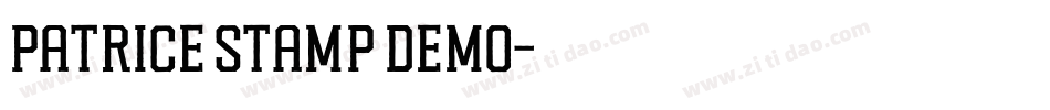 Patrice Stamp Demo字体转换